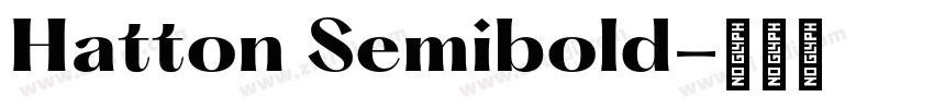 Hatton Semibold字体转换